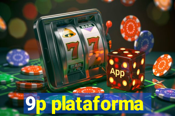 9p plataforma